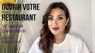 OUVRIR UN RESTAURANT - Tout savoir sur l'emplacement N1