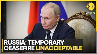 Russia Rejects Ceasefire, Demands Final Settlement As War Rages On | World News | WION