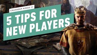 Crusader Kings 3 Guide: 5 Tips for New Players