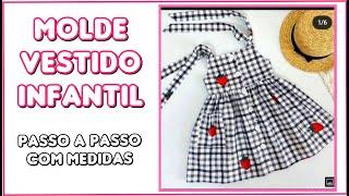 COMO FAZER MOLDE VESTIDO INFANTIL - Tamanho 4 anos