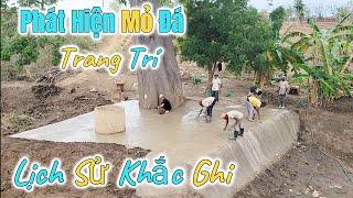 Huy Khánh Vlogs || Bất Ngờ Phát Hiện Mỏ Đá Trang Trí Khủng ??? Đập Tràn Đầu Tiên Của Tỉnh Hoàn Thành