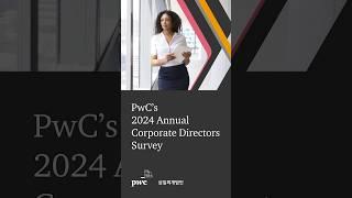 PwC’s 2024 Annual Corporate Directors Survey  | 삼일PwC 거버넌스센터