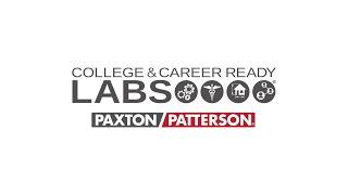 College & Career Ready Labs │ Paxton/Patterson