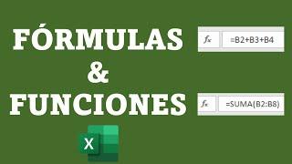 FÓRMULAS y FUNCIONES en Excel - ¿Cómo Usarlas y Cuál es la Diferencia entre ellas?