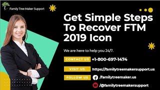 Recover FTM 2019 Icon On Computer Screen | Simple Steps For Recovering Family Tree Maker 2019 Icon