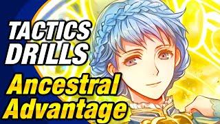 Fire Emblem Heroes - Tactics Drills: Skill Studies 250: Ancestral Advantage [FEH]