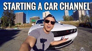 How To LAUNCH Your CAR YouTube Channel!