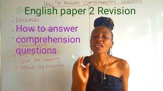 How to Answer comprehension questions/ KCSE English paper 2 Revision