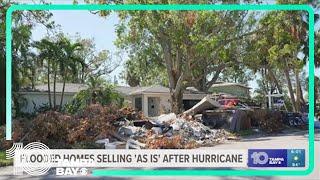 People selling flood-damaged homes 'as-is' after Hurricane Milton