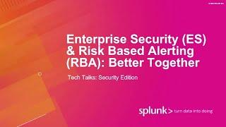 Risk-Based Alerting & Enterprise Security