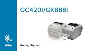 Step-by-Step Guide to Setting Up Your GC420t/GK888t Printer | Zebra