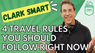 Clark Howard’s 4 Travel Rules You Should Follow Right Now