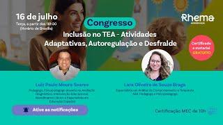 Congresso Inclusão no TEA - Atividades Adaptativas, Autorregulação e Desfralde