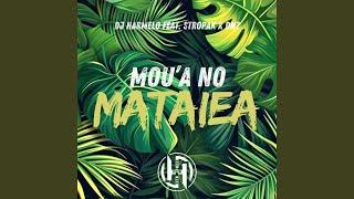 Mou'a No Mataiea (feat. Stropak & Dnz)