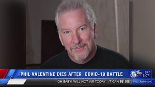 Phil Valentine dies after COVID-19 battle