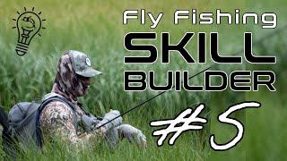 Fly Fishing Skill Builder #5 | Popular Strike Indicators, Chest Fly Patch and Sharpen Your Hooks!