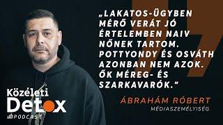 Közéleti Detox - Ábrahám Róbert