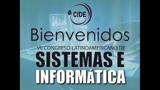 VII CONGRESO LATINOAMERICANO DE SISTEMAS E INFORMATICA