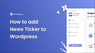 How to add a News Ticker to WordPress