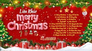 Nhạc Noel Giáng Sinh 2025  Merry Christmas - Liên khúc Nhạc Noel Sôi Động ĐÓN GIÁNG SINH, Nhạc Tết