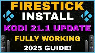 How to install KODI 21 FULLY WORKING on FIRESTICK in 2025!