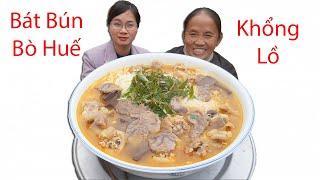 Bà Tân Vlog - Làm Bát Bún Bò Huế Siêu To Khổng Lồ