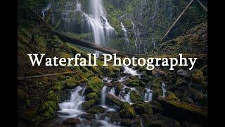 How I Photograph Waterfalls | Tips to Improve Your Waterfall Photography