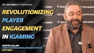 Martin Collins of Soft2bet: Revolutionizing Player Engagement in iGaming