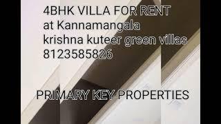 4BHK VILLA FOR RENT AT KRISHNA KUTEER GREEN VILLAS KANNAMANGALA BRAND NEW