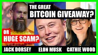 SCAM ALERT: Elon Musk, Jack Dorsey, Cathie Wood of Ark Invest - scam bitcoin giveaway video Youtube