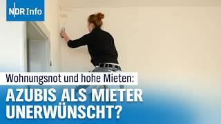 Hohe Mieten und Wohnungsnot: Warum Azubis im Norden keine Wohnungen finden | NDR Info