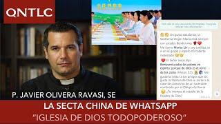 La secta china de Whatsapp. La "iglesia de Dios todopoderoso"