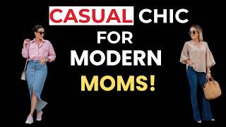 Classy Style for Modern Moms - Timeless Trends for the Cool Moms! - Effortless Elegance!