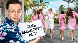 We Crashed a Bachelorette Party