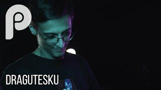 Dragutesku | DJ Set @ Pertum Studio