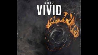 C Biz - Vivid | OFFICIAL AUDIO | £R | @Cbiz_ER