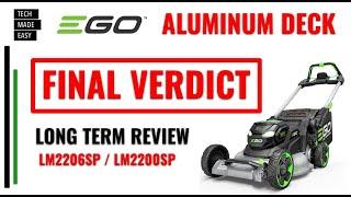 FINAL Verdict  EGO Aluminum Deck Mower LM2206sp LM2200sp