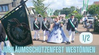 Westönnen / Werl Jubiläumsschützenfest Teil 1/2 Festumzug Parade Juli 2024