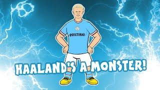 ERLING HAALAND SONG Haaland's A Monster! (Man City vs Dortmund West Ham Palace Goal Highlights)