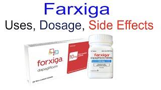 Farxiga (Dapagliflozin) Guide: Uses, Dosage, and Side Effects Explained