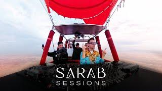 Martin Solveig's Aerial Dj Set: Sarab Sessions in Marrakech Desert (Chapter 1)