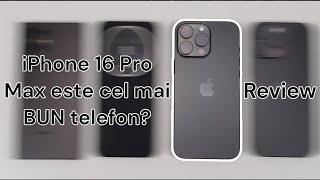 Este iPhone 16 Pro Max cel mai BUN telefon? În ce condiții merită acesta cumpărat?