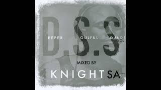 KnightSA89 & KAOS - Deeper Soulful Sounds Vol.83 (Trip To FaFaTsa Cafe)