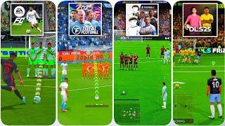 EA FC 25 Mobile  eFootball 2025 Mobile  DLS 25  Vive Le Football  Total Football Free Kick