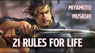 21 Rules for Life | The Way of Walking Alone by Miyamoto Musashi ️️