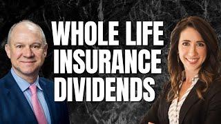 Whole Life Insurance Dividends Demystified