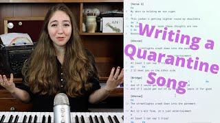 How to Write a Song About Quarantine