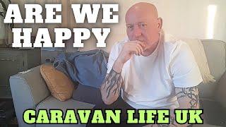 Are We Happy [Caravan Life UK]