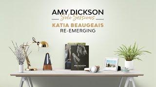 Amy Dickson - Katia Beaugeais: "Re-emerging"