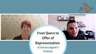 From Query to Offer of Representation: A Literary Agent's Process